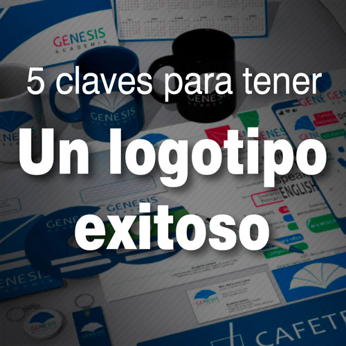 Claves Para Tener Un Logotipo Exitoso Gorvet Estudios